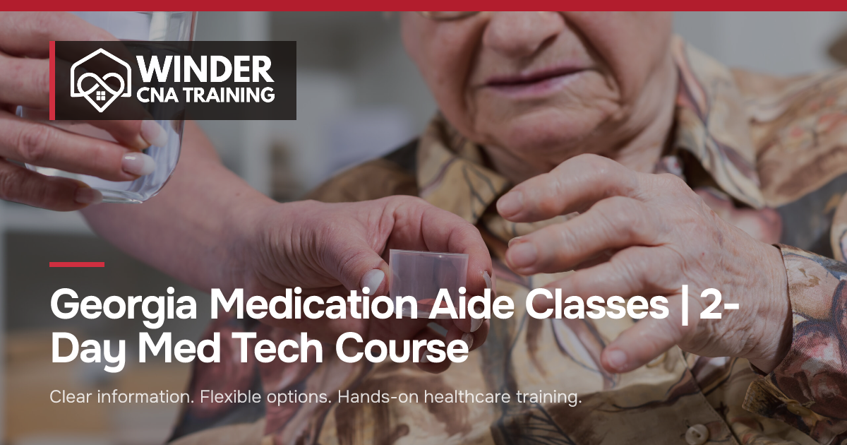 Georgia Medication Aide Classes | 2-Day Med Tech Course
